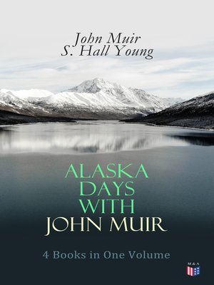 cover image of Alaska Days with John Muir